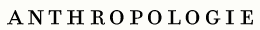 anthropologie